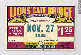 Lions Gate Bridge - Toll Ticket